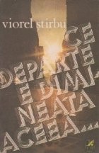 Ce departe e dimeneata aceea... foto