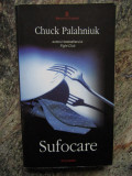 Chuck Palahniuk - Sufocare, Polirom