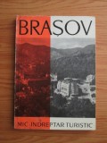 Mihai Murgu - Brasov si imprejurimi. Mic indreptar turistic