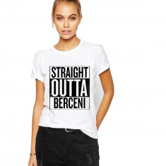 Tricou dama alb - Straight Outta Berceni - M