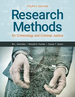 Research Methods for Criminology and Criminal Justice