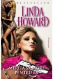 Merita sa mori pentru ea - Linda Howard