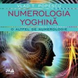 Numerologia yoghina - Meditative Arts