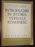 Introducerea in istoria versului romanesc- Ladislau Galdi