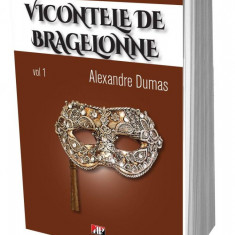 SET Vicontele de Bragelone 6 volume, Alexandre Dumas - Alexandre Dumas