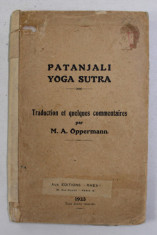 PATANJALI YOGA SUTRA - traduction et quelques commentaires par M.A. OPPERMANN , 1923 , CONTINE 2 PLANSE foto