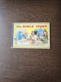 The Bible Story - Povestea Bibliei, in engleza
