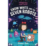 Snow White and the Seven Robots