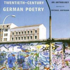 Twentieth-Century German Poetry: An Anthology