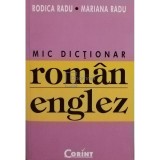 Rodica Radu - Mic dictionar roman - englez (Editia: 2008)