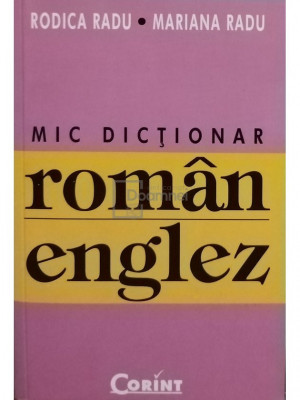 Rodica Radu - Mic dictionar roman - englez (editia 2008) foto