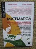 Matematica Breviar teoretic Exercitii si probleme propuse si rezolvate clasa a 6 a Petre Simion,Victor Nicolae