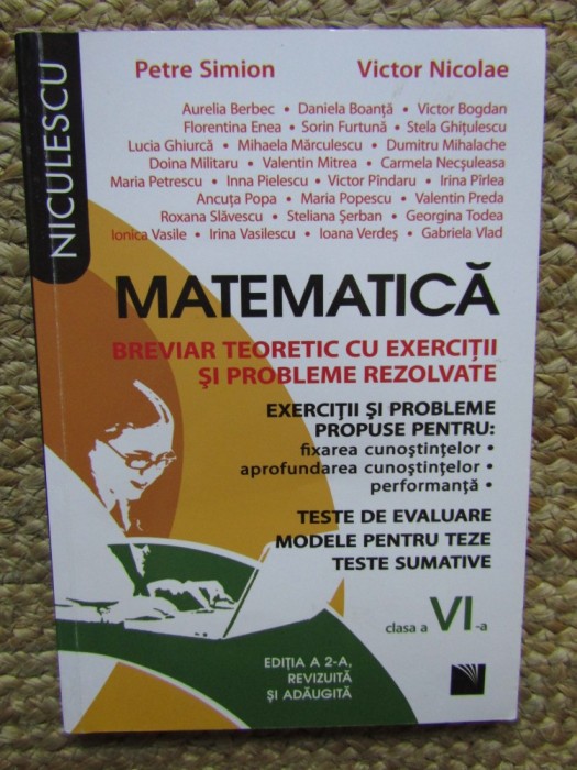 Matematica Breviar teoretic Exercitii si probleme propuse si rezolvate clasa a 6 a Petre Simion,Victor Nicolae