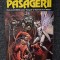 PASAGERII - Robert Silverberg