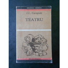 I. L. CARAGIALE - TEATRU