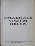 TOTALITATE SISTEM HOLON-IOAN BIRIS-219194