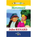 Morcoveață - Paperback brosat - Jules Renard - Prestige