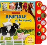 Bebe invata. Animale de la ferma. Carte cu sunete - Autor Anonim - Editura Litera