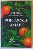 PORTOCALE AMARE , roman de MILENA PALMNINTERI , 2025