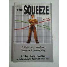 THE SQUEEZE - GARY LANGENWALTER
