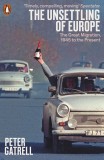 The Unsettling of Europe | Peter Gatrell