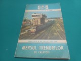 MERSUL TRENURILOR DE CĂLĂTORI * 29 MAI 1983 - 2 IUNIE 1984 * 3 3 2