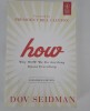 Dov Seidman How Why We Do Anything Means Everything