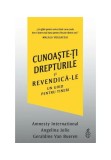 Cumpara ieftin Cunoaste-Ti Drepturile Si Revendica-Le, Angelina Jolie , Geraldine Van Bueren - Editura Curtea Veche