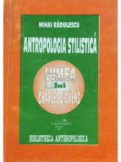 Mihai Radulescu - Antropologia stilistica (Editia: 1995) foto