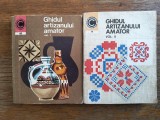 Ghidul artizanului amator 2 vol. (contine si cusaturi ) / R4P4F, Alta editura