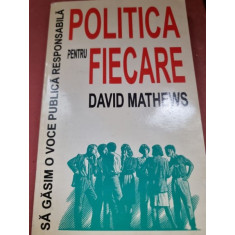 David Mathews - Politica pentru fiecare