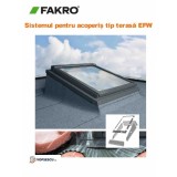 Sistemul pentru acoperis tip terasa&amp;lt Fakro, Model EFW