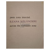 Ileana Malancioiu - Peste zona interzisa / Across the forbidden zone (Editia: 1985)