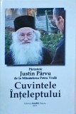 Parintele Justin Parvu de la Manastirea Petru Voda. Cuvintele inteleptului