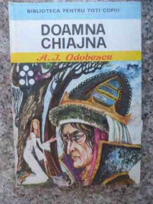 Doamna Chiajna - A.i. Odobescu ,534187 foto