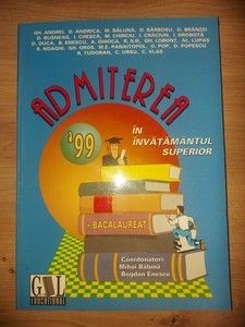 Bacalaureat `99. Admiterea in invatamantul superior- Gh. Andrei, D. Andrica