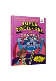 Super Tocilarul si Trompeta Timpului - Gama