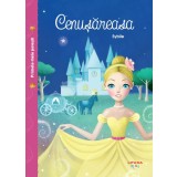 Primele mele povesti. Cenusareasa