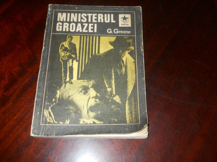 Ministerul groazei - Graham Greene - 1991 trad. Petre Solomon