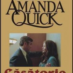 Casatorie de forma - Amanda Quick