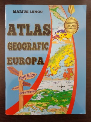 ATLAS GEOGRAFIC EUROPA - Marius Lungu foto