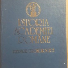 Istoria Academiei Romane Repere cronologice - Dorina N. Rusu