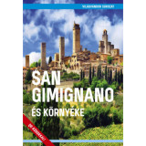 San Gimignano &eacute;s k&ouml;rny&eacute;ke