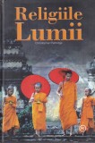 Religiile lumii - Christopher Partridge, Carte Cartonata, 495 pagini, Anul 2009, Limba Romana