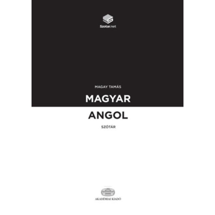 Magyar-angol sz&oacute;t&aacute;r - Magay Tam&aacute;s
