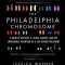 The Philadelphia Chromosome: A Genetic Mystery, a Lethal Cancer, and the Improbable Invention of a Lifesaving Treatment