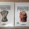 Enciclopedia arheologiei si istoriei vechi a Rom&acirc;niei (vol. 1 si 2)