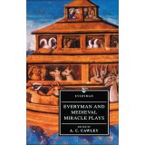Everyman and Medieval Miracle Plays