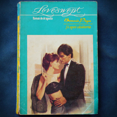 SI APOI CASATORIA - BONNIE PEGA - ROMAN DE DRAGOSTE, LOVESWEPT foto