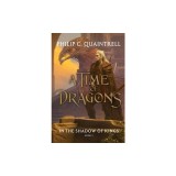 In the Shadow of Kings: (A Time of Dragons: Book 2)